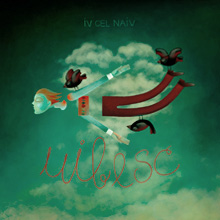 Uibesc - Iv cel naiv